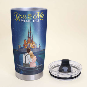 You And Me We Got This Personalized Couple Tumbler Cup-5QHQN010323 - Tumbler Cup - GoDuckee
