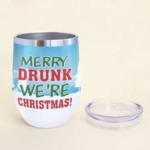 Personalized Camping Bear Buddies Wine Tumbler - Merry Drunk We're Christmas - Snow Theme - Wine Tumbler - GoDuckee