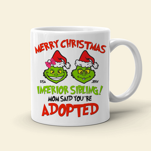 Sibling Mom Said You're Adopted, Personalized White Mug - Coffee Mug - GoDuckee
