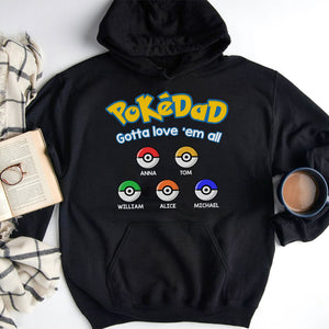 Dad Gotta Love 'Em All Personalized Father's Day Shirt, Gift For Dad - Shirts - GoDuckee