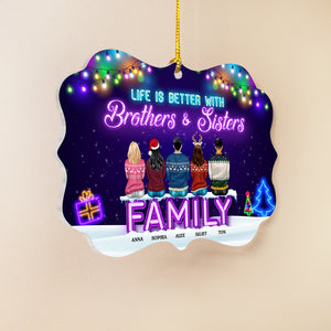 Life Is Better With Brothers And Sisters Personalized Medallion Acrylic Ornament, Family Gift - Ornament - GoDuckee