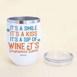 It's Smile It's A Kiss Personalized Couple Tumbler Cup - Wine Tumbler - GoDuckee