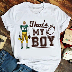 American Football Family That Is My Boy Personalized Shirts - Shirts - GoDuckee