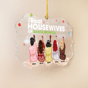The Real Housewives Of Santa Monica Personalized Medallion Acrylic Ornament , Gift For Friends - Ornament - GoDuckee