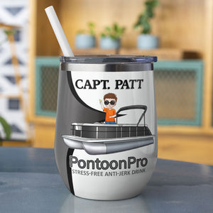 Personalized Pontoon Captian Wine Tumbler - Stress Free Anti Jerk Drink - Wine Tumbler - GoDuckee
