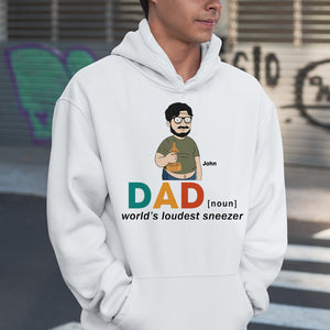 Dad Definition World's Loudest Sneezer- Gift For Dad- Personalized Shirt- Father's Day Shirt - Shirts - GoDuckee