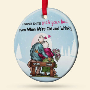 I Promise To Grab Your Butt Personalized Ceramic Ornament, Gift For Couple - Ornament - GoDuckee