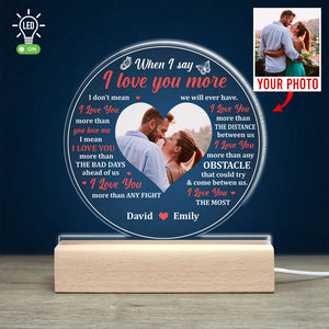 When I Say I Love You More - Gift For Couple - Led Light Wooden - Led Night Light - GoDuckee