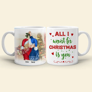 All I Want For Christmas Is You, Sweet Couple White Mug - Coffee Mug - GoDuckee