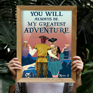 Personalized Pirate Couple Poster - You Will Always Be My Greatest Adventure - Poster & Canvas - GoDuckee