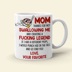 Thanks For Not Swallowing Me Personalized Mug, Funny Mother's Day Gifts - Coffee Mug - GoDuckee