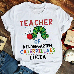 Teacher Of Caterpillars Personalized Shirts - Shirts - GoDuckee