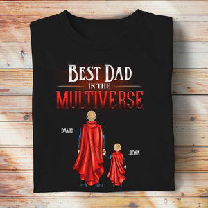 Best Dad In The Multiverse - Personalized Shirts - Gift For Dad - Shirts - GoDuckee