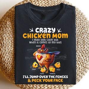 Crazy Chicken Mom Personalized Shirt - Angry Chicken Mom Shirt - Jump Over The Fence And Peck Your Face - Gift For Mom - Shirts - GoDuckee