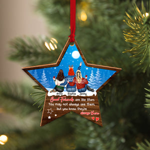 Good Friends Are Like Stars You May Not Always See Them But You Know They're Always There, Personalized Shape Ornament Christmas Gift For Friends - Ornament - GoDuckee