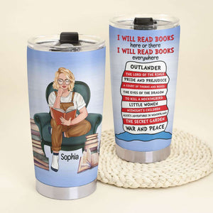 I Will Read Books Here Or There, Girl Reading Book Personalized Tumbler - Tumbler Cup - GoDuckee