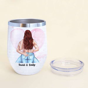 Personalized Sexy Couple Wine Tumbler - Thanks For All The Orgasms - Wine Tumbler - GoDuckee