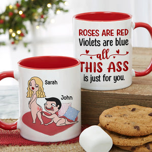 Roses Are Red Violets Are Blue All This Ass Is Just For You - Personalized Couple Mug - Gift For Couple - Coffee Mug - GoDuckee