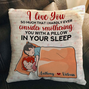 Sleeping Couple - Personalized Cartoon Couple Pillow - Hardly Ever Consider Smothering You - Pillow - GoDuckee