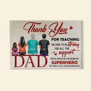 Thank You For Teaching Me How To Be Strong Personalized Father Canvas Print - Poster & Canvas - GoDuckee
