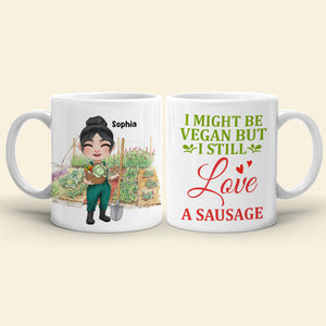 I Might Be Vegan But I Still Love A Sausage - Personalized Vegan Gardening Mug - Gift For Vegan - Coffee Mug - GoDuckee