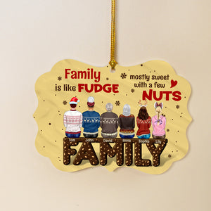 Family Is Like Fudge Mostly Sweet With A Few Nuts Personalized Family Ornament, Christmas Tree Decor - Ornament - GoDuckee