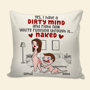 Yes, I Have A Dirty Mind, Personalized Naked Naughty Couple Pillow, Gift For Her - Pillow - GoDuckee