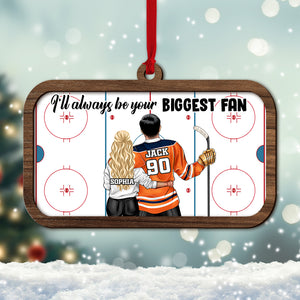I'll Always Be Your Biggest Fan Personalized Hockey Couple Ornament, Christmas Tree Decor - Ornament - GoDuckee