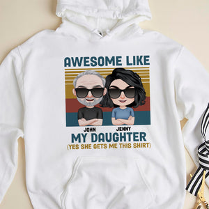 Awesome Like My Daughter, Personalized Shirt, Father's Day Gift, Mother's Day Gift, Gift For Dad/Mom - Shirts - GoDuckee