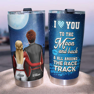 Personalized Racing Couple Tumbler, I Love You To All Around The Race Track dtracing2104 - Tumbler Cup - GoDuckee