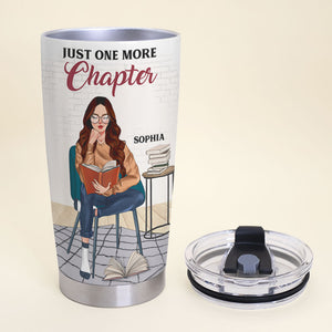 Custom Book Titles - Personalized Reading Girl Tumbler - Just One More Chapter - Tumbler Cup - GoDuckee