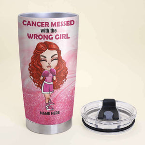 Personalized Warriors Tumbler - Breast Cancer Awareness Month, Cancer Messed With The Wrong Girl - Tumbler Cup - GoDuckee