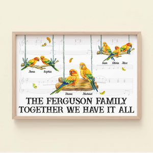 Together We Have It All, Parrot Bird Family Personalized Canvas Poster, Gift For Family 02DNLH090323 - Poster & Canvas - GoDuckee