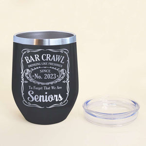 Bar Crawl, Personalized Tumber, Gift For Drinking Friends - Wine Tumbler - GoDuckee