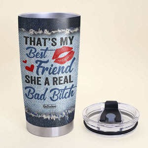 That's My Best Friend - Personalized Tumbler Cup - Tumbler Cup - GoDuckee
