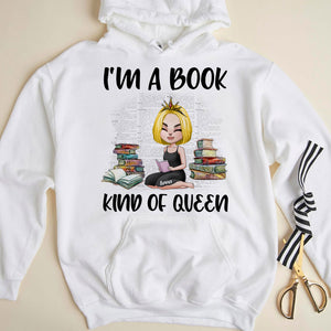 Book I Am A Book Kind Of Queen Personalized Shirts BOOK2104 - Shirts - GoDuckee