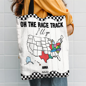 Personalized Racing Girl Tote Bag Oh The Race Track I'll Go - Tote Bag - GoDuckee
