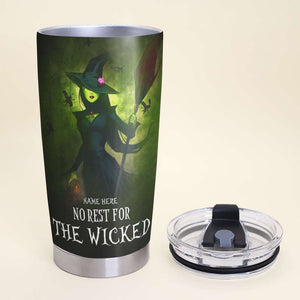Custom Witch's Name Tumbler - No Rest For The Wicked - Tumbler Cup - GoDuckee