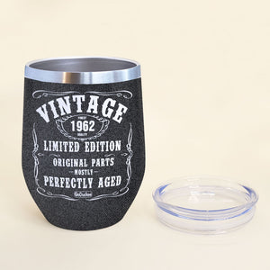 Cool & Badass Woman - Personalized Birthday Wine Tumbler - Limited Edition Original Parts Mostly Perfectly Aged - J.Daniel Theme - Wine Tumbler - GoDuckee