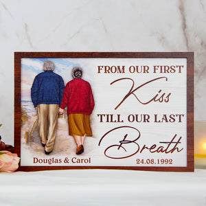 From Our First Kiss Till Our Last Breath Layered Old Couple Wood Sign Stand Gift For Couple - Wood Sign - GoDuckee