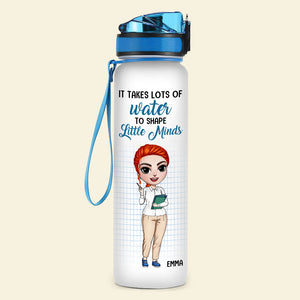 Personalized Teacher Dolls Water Tracker Bottle - It Takes Lots Of Water To Shape Little Minds - Water Bottles - GoDuckee
