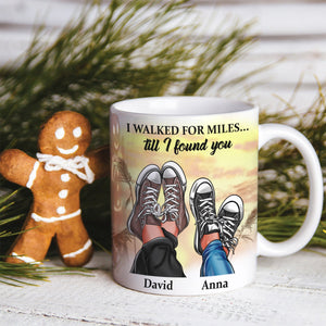I Walked For Miles Till I Found You Personalized Couple Mug, Gift For Couple - Coffee Mug - GoDuckee