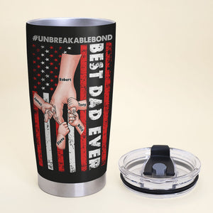 A Bond That Can't Be Broken, Personalized Tumbler, Linking With Dad Tumbler, Father's Day, Birthday Gift For Dad - Tumbler Cup - GoDuckee