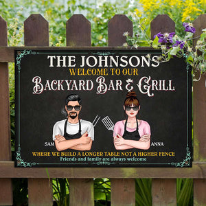 Welcome To Our Backyard Bar And Grill Personalized BBQ Grill Metal Sign, Gift For Family - Metal Wall Art - GoDuckee