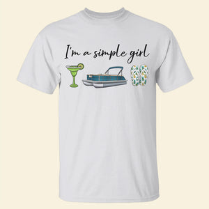 I'm A Simple Girl Personalized Pontoon Girl Shirt Gift For Pontoon Lovers - Shirts - GoDuckee