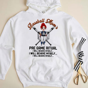 Baseball Mom's Pre Game Ritual I Will Behave Myself Personalized Shirts - Shirts - GoDuckee