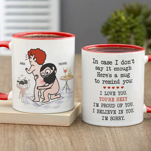 In Case I Don't Say It Enough Personalized Mug, Gift For Couple - Coffee Mug - GoDuckee