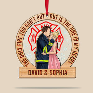 The Only Fire You Can't Put Out, Firefighter Couple Personalized 2 Layered Mix Ornament - Ornament - GoDuckee