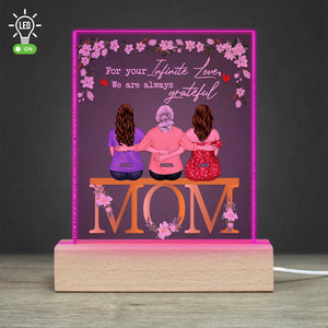 For Your Infinite Love, We Are Always Grateful- Gift For Mother- Personalized Led Light- Mother's Day Led Light - Led Night Light - GoDuckee