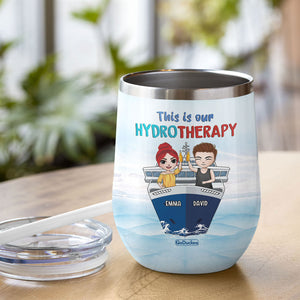 This Is Our Hydrotherapy - Personalized Wine Tumbler - Gift For Friends - On Cruise Ship - Wine Tumbler - GoDuckee